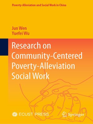 cover image of Research on Community-Centered Poverty-Alleviation Social Work
